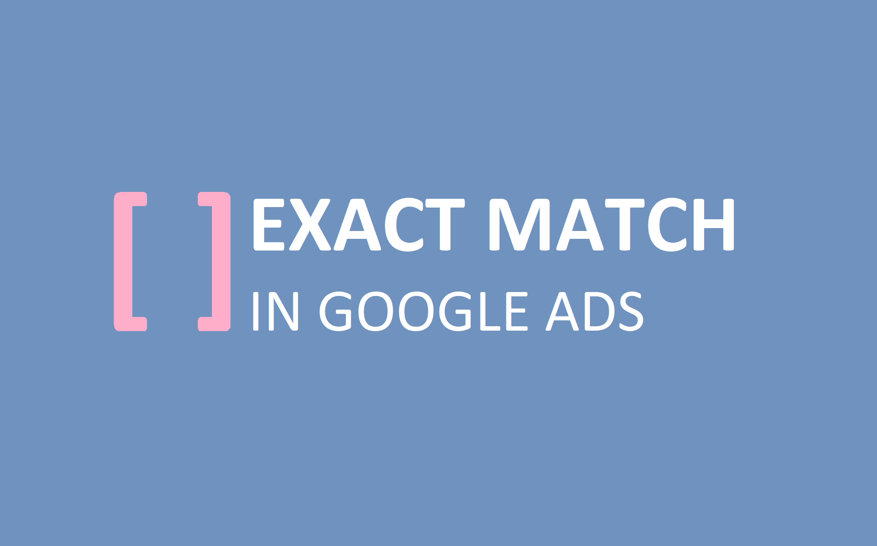 Google Search Exact Match