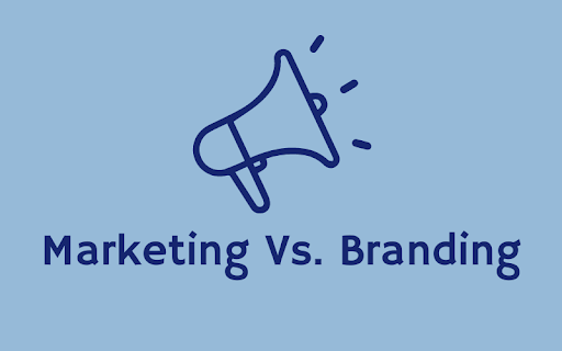 Marketing Vs. Branding: What’s the Difference?